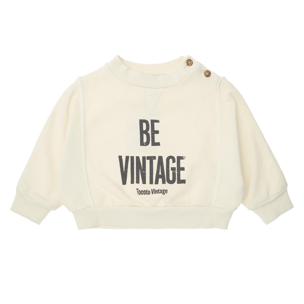 Tocoto Vintage Sweatshirt Jellybeanzkids Tocoto Vintage Baby "Be Vintage" Sweatshirt